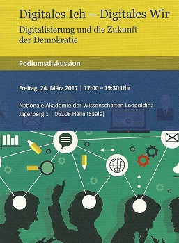 Am 24. März 2017 fand an der Leopoldina zu Halle (Saale) die Diskussionsveranstaltung 