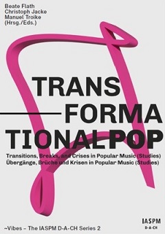 Band 2 der Schriftenreihe '~Vibes' behandelt transformative Aspekte (in) der Popmusik (Quelle: IASPM D-A-CH). Band 2 der Schriftenreihe '~Vibes' behandelt transformative Aspekte (in) der Popmusik (Quelle: IASPM D-A-CH).